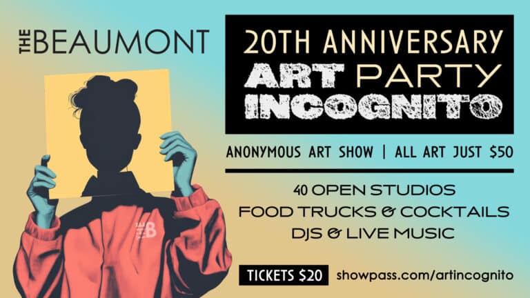 ART INCOGNITO – A 20 Year Beaumont Fundraiser and Art Party