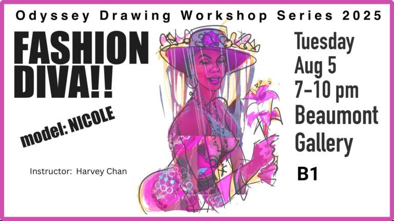   Odyssey Drawing Workshop Series 2025 – FASHION DIVA!!