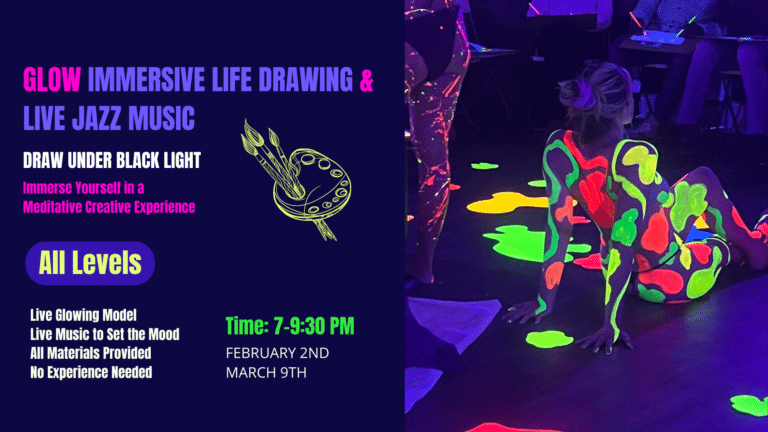 GLOW IMMERSIVE LIFE DRAWING &  LIVE JAZZ MUSIC