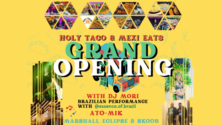 Holy taco & Mexi Eats Grand Opening