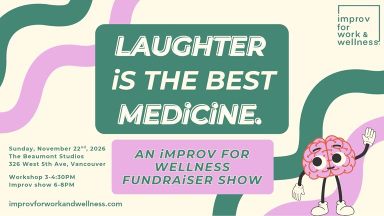 Laughter is the Best Medicine: An Improv for Wellness Fundraiser