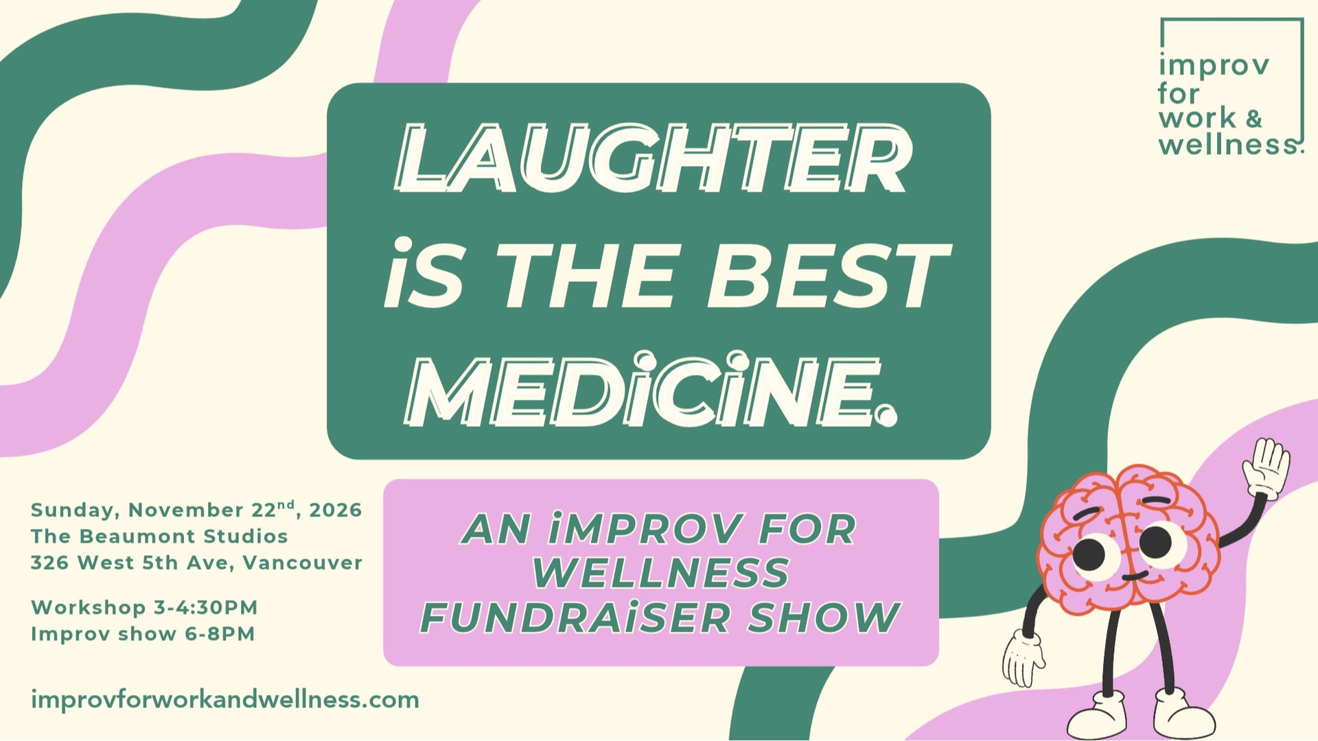 Laughter is the Best Medicine: An Improv for Wellness Fundraiser
